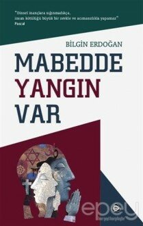 Mabedde Yangın Var