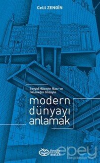 Modern Dünyayı Anlamak