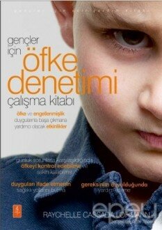 Gençler İçin Öfke Denetimi Çalışma Kitabı