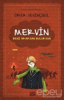 Beni Ararsan Bulursun - Mervin