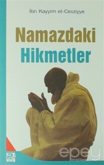 Namazdaki Hikmetler