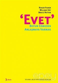 Evet - Boyun Eğmeden Anlaşmaya Varmak