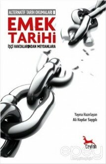 Alternatif Tarih Okumaları 2 - Emek Tarihi