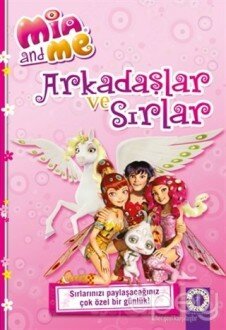 Mia And Me: Arkadaşlar ve Sırlar