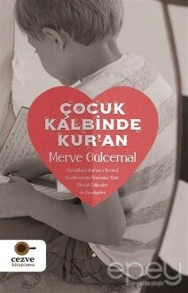 Çocuk Kalbinde Kur’an