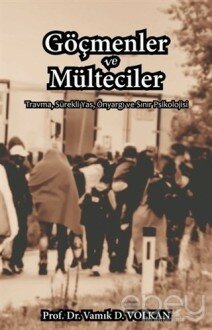 Göçmenler ve Mülteciler