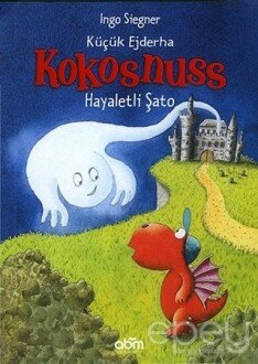 Küçük Ejderha Kokosnuss: Hayaletli Şato