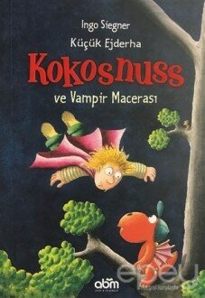 Küçük Ejderha Kokosnuss ve Vampir Macerası