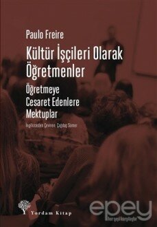 Kültür İşçileri Olarak Öğretmenler