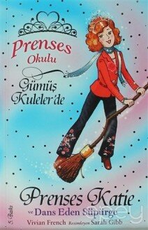 Prenses Okulu 8: Prenses Katie ve Dans Eden Süpürge