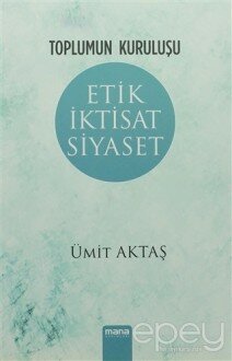 Etik İktisat Siyaset