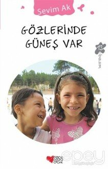 Gözlerinde Güneş Var