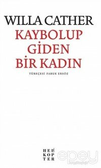 Kaybolup Giden Bir Kadın