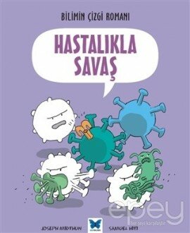 Hastalıkla Savaş