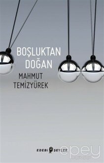 Boşluktan Doğan