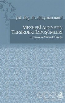 Mezhebi Aidiyetin Tefsirdeki İzdüşümleri