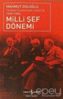 Milli Şef Dönemi 3