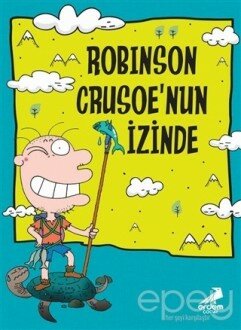 Robinson Crusoe'nun İzinden