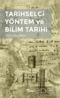 Tarihselci Yöntem ve Bilim Tarihi