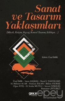 Sanat ve Tasarım Yaklaşımları