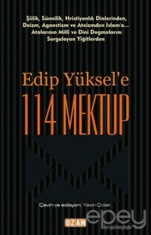 Edip Yüksel'e 114 Mektup