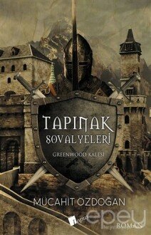 Tapınak Şovalyeleri - Greenwood Kalesi