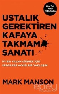 Ustalık Gerektiren Kafaya Takmama Sanatı