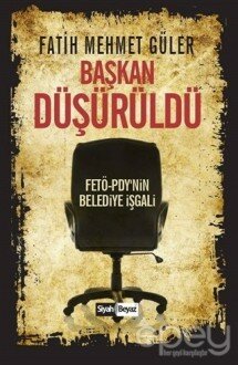 Başkan Düşürüldü