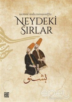 Neydeki Sırlar