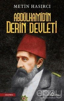 Abdülhamid'in Derin Devleti