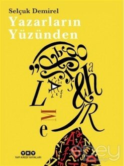 Yazarların Yüzünden