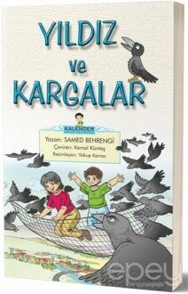 Yıldız ve Kargalar