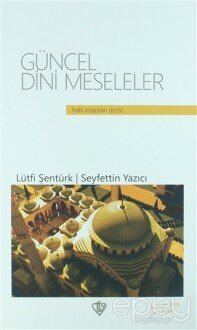 Güncel Dini Meseleler (Ciltli)