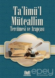 Talimül Müteallim Tercümesi ve Arapçası