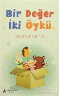 Bir Değer İki Öykü