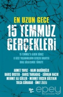 En Uzun Gece 15 Temmuz Gerçekleri