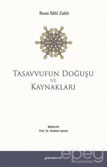 Tasavvufun Doğuşu ve Kaynakları