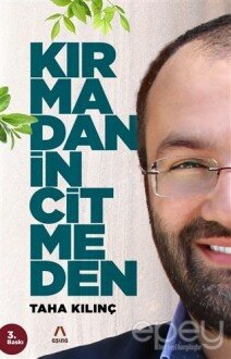 Kırmadan İncitmeden