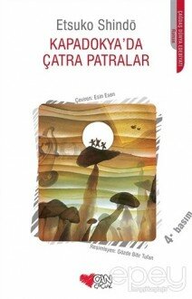 Kapadokya’da Çatra Patralar