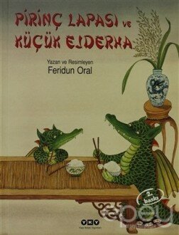 Pirinç Lapası ve Küçük Ejderha