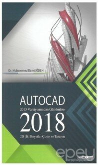 Autocad 2018 - 2013 Versiyonundan Günümüze