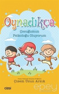 Oynadıkça