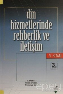 Din Hizmetlerinde Rehberlik ve İletişim El Kitabı