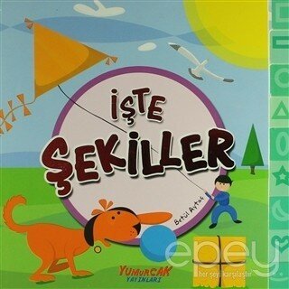 İşte Şekiller