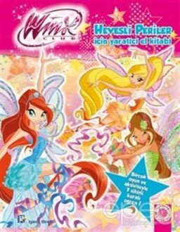 Winx Club: Hevesli Periler İçin Yaratıcı El Kitabı