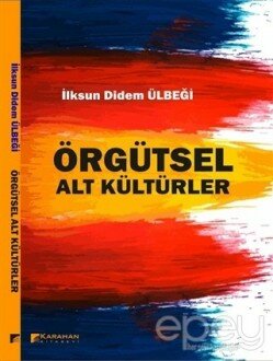 Örgütsel Alt Kültürler