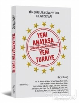 Yeni Anayasa Cumhurbaşkanlığı Sistemi Yeni Türkiye