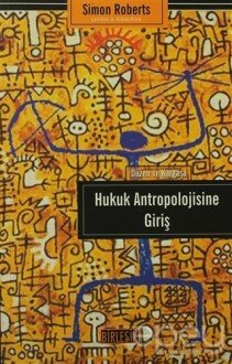 Hukuk Antropolojisine Giriş