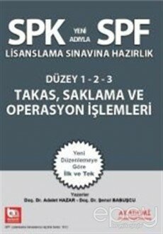 SPK Yeni Adıyla SPF Lisanslama Sınavlarına Hazırlık - Takas Saklama ve Operasyon İşlemleri