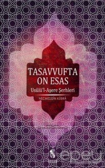 Tasavvufta On Esas